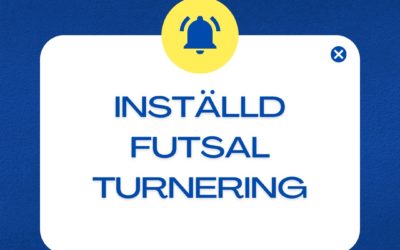 Inställd Futsal Turnering